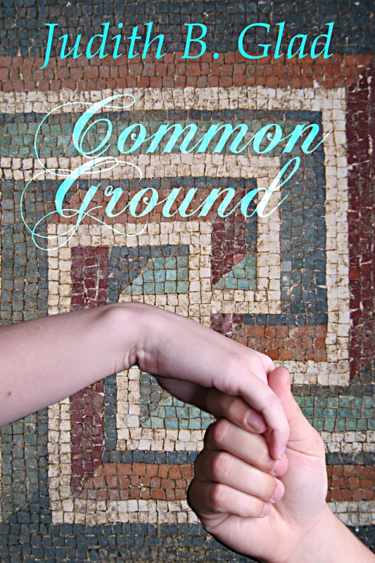 Common Ground by Judith B. Glad