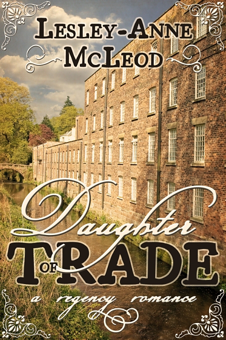 Daughter of Trade by Lesley-Anne McLeod