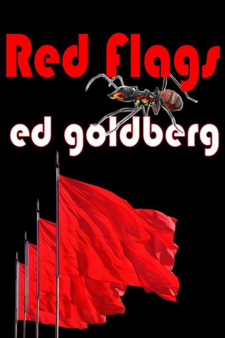 Red Flags by Ed Goldberg