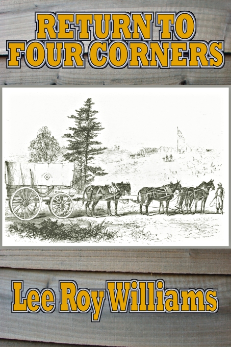Return to Four Corners by Lee Roy Williams